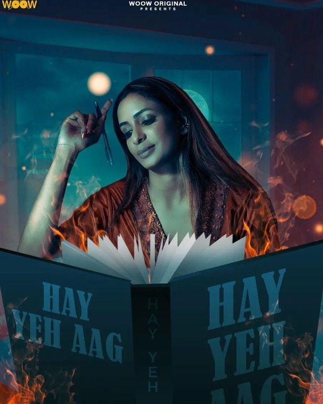 [18+] Haye Yeh Aag (2022) Hindi S01 Complete WOOW HDDRip download full movie